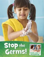 Zastavte baktérie! - Stop the Germs!