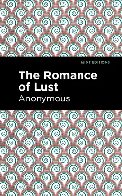 Román o chtíči - The Romance of Lust