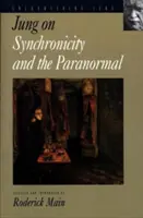 Jung o synchronicite a paranormálnych javoch - Jung on Synchronicity and the Paranormal