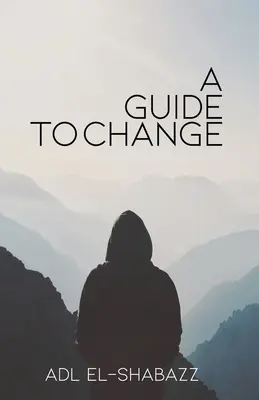 Sprievodca zmenou - A Guide to Change