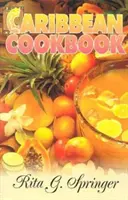 Karibská kuchárska kniha - Caribbean Cookbook