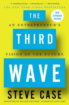 Tretia vlna: Vízia podnikateľa o budúcnosti - The Third Wave: An Entrepreneur's Vision of the Future