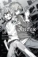 A Certain Magical Index, zv. 19 (Light Novel) - A Certain Magical Index, Vol. 19 (Light Novel)