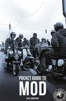 Mŕtvy priamy vreckový sprievodca módnym umením - Dead Straight Pocket Guide to Mod