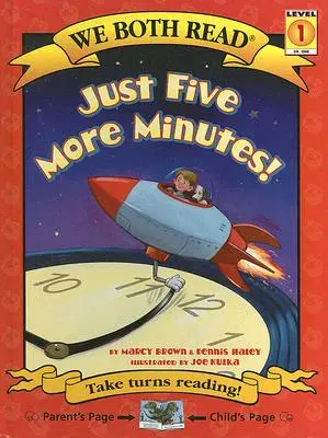 Len o päť minút viac! - Just Five More Minutes!