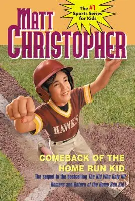 Návrat Home Run Kid - Comeback of the Home Run Kid