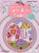 Krížový steh Roztomilé detské modely: 20 krásnych rámčekov - Cross Stitch Cute Baby Models: 20 Beautiful Frames