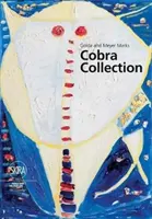 Golda a Meyer Marksovci zbierka Cobra: Nsu Art Museum Fort Lauderdale - Golda and Meyer Marks Cobra Collection: Nsu Art Museum Fort Lauderdale