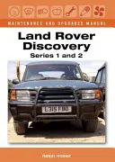 Príručka na údržbu a modernizáciu Land Rover Discovery, séria 1 a 2 - Land Rover Discovery Maintenance and Upgrades Manual, Series 1 and 2