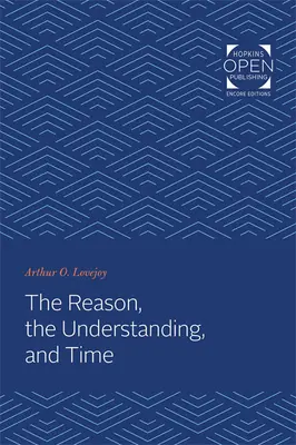 Rozum, chápanie a čas - The Reason, the Understanding, and Time