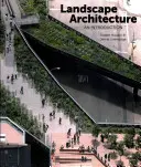 Krajinná architektúra: Úvod do architektúry - Landscape Architecture: An Introduction
