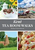 Prechádzky po čajovni v Kente - Kent Tea Room Walks