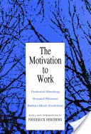 Motivácia k práci - Motivation to Work