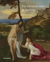 Kresťanský rok v maľbe - The Christian Year in Painting