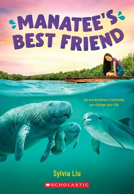 Najlepší priateľ kapustňáka - Manatee's Best Friend