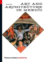 Umenie a architektúra v Mexiku - Art and Architecture in Mexico