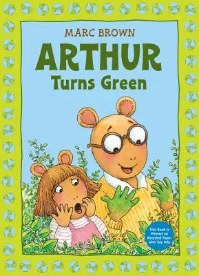 Arthur sa mení na zeleného - Arthur Turns Green