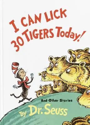 Dnes môžem olízať 30 tigrov! a iné príbehy - I Can Lick 30 Tigers Today! and Other Stories