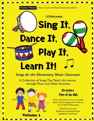 Spievaj, tancuj, hraj, uč sa!: Songs for Elementary Music Classroom - Sing It, Dance It, Play It, Learn It!: Songs for the Elementary Music Classroom