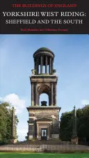 Yorkshire West Riding: Sheffield a južný - Yorkshire West Riding: Sheffield and the South