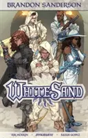 Brandon Sanderson: Biely piesok, zväzok 2 - Brandon Sanderson's White Sand Volume 2