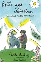Belle & Sbastien: Dieťa z hôr - Belle & Sbastien: The Child of the Mountains