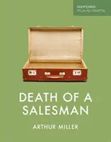Oxford Playscripts: Smrť obchodného cestujúceho - Oxford Playscripts: Death of a Salesman