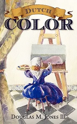 Holandská farba - Dutch Color