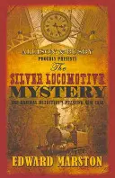 Záhada striebornej lokomotívy - The Silver Locomotive Mystery
