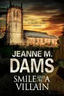 Usmievaj sa a buď zloduchom - Smile and Be a Villain