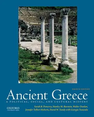 Staroveké Grécko: Politické, sociálne a kultúrne dejiny - Ancient Greece: A Political, Social, and Cultural History