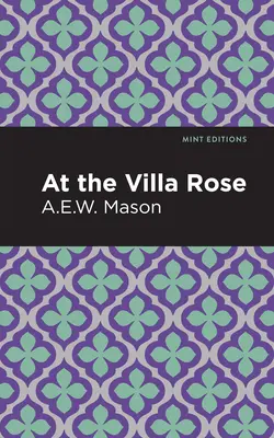 Vo vile Rose - At the Villa Rose