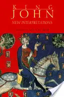 Kráľ Ján: nové interpretácie - King John: New Interpretations