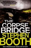 Most mŕtvol - Corpse Bridge