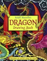 Kniha kresieb draka Ralpha Masiella - Ralph Masiello's Dragon Drawing Book