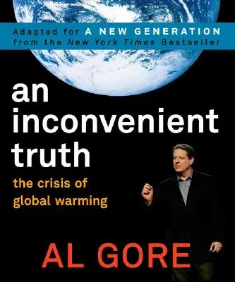 Nepohodlná pravda: Kríza globálneho otepľovania - An Inconvenient Truth: The Crisis of Global Warming