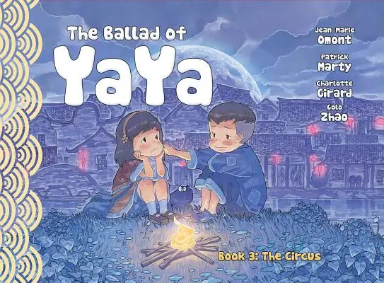 Balada o Yayovi Kniha 3: Cirkus - The Ballad of Yaya Book 3: The Circus