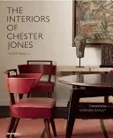 Interiéry Chestera Jonesa - The Interiors of Chester Jones