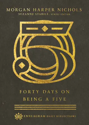 Štyridsať dní na päťke - Forty Days on Being a Five