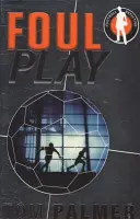 Foul Play (Hra s faulmi) - Foul Play