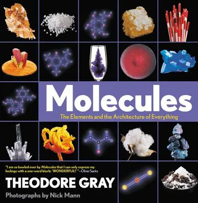 Molekuly: Prvky a architektúra všetkého - Molecules: The Elements and the Architecture of Everything