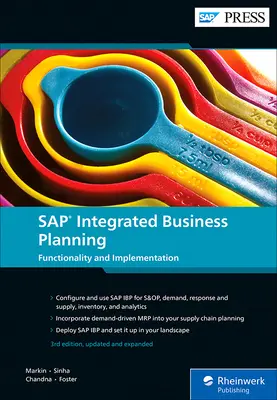 SAP Integrated Business Planning: SAP: funkčnosť a implementácia - SAP Integrated Business Planning: Functionality and Implementation