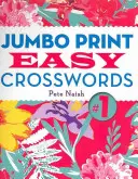Jednoduché krížovky s jumbo tlačou č. 1 - Jumbo Print Easy Crosswords #1