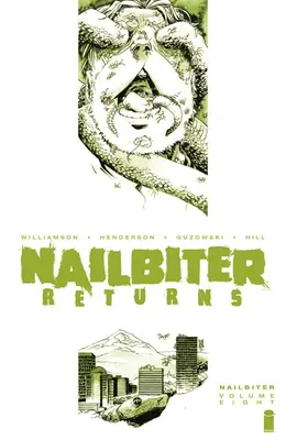 Nailbiter, 8. zväzok: Hrôza na slnku - Nailbiter, Volume 8: Horror in the Sun