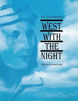 Ilustrovaný Západ s nocou - The Illustrated West with the Night