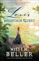 Láska v horách - Love's Mountain Quest
