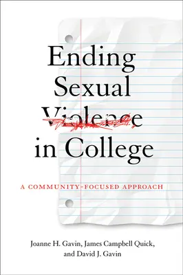 Ukončenie sexuálneho násilia na vysokej škole: Prístup zameraný na komunitu - Ending Sexual Violence in College: A Community-Focused Approach