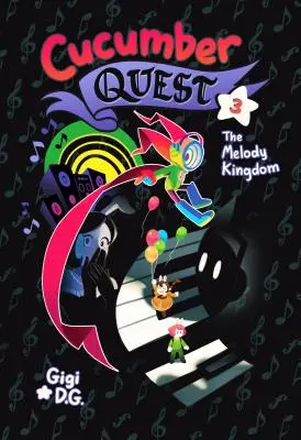 Cucumber Quest: Kráľovstvo melódií - Cucumber Quest: The Melody Kingdom