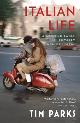 Taliansky život - Moderná rozprávka o vernosti a zrade - Italian Life - A Modern Fable of Loyalty and Betrayal