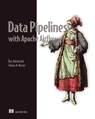 Dátové potrubia s Apache Airflow - Data Pipelines with Apache Airflow